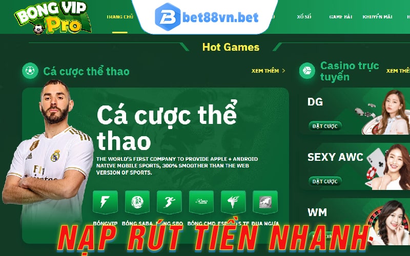 Nạp rút tiền tại Bongvip 88 siêu nhanh