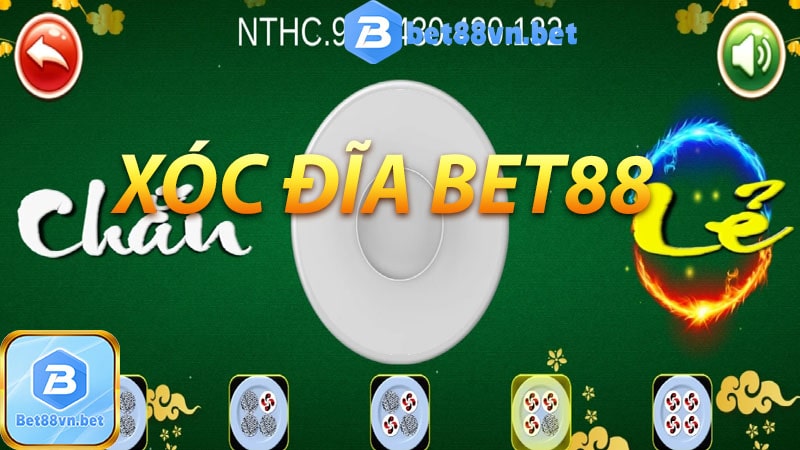 Xóc đĩa bet88