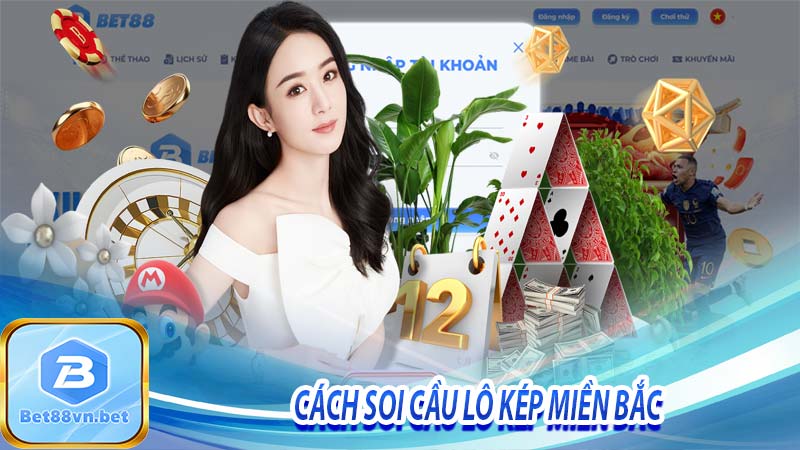 Cách soi cầu lô kép miền bắc